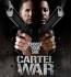   Cartel War