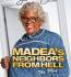   Tyler Perry' s Madea' s Neighbors Hell