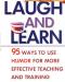 Laugh,Learn