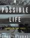 Top  A Possible Life Novel in Five Parts