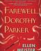 Discuss  Farewell, Dorothy Parker