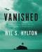 Discuss  Vanished by Wil S Hylton