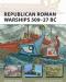 Best of  Republican Roman Warships 509–27 Bc