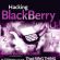   Hacking Blackberry