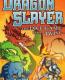 Best of  Dragon Slayer