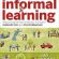 Discuss  Informal Learning