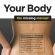 Top  Your Body â€“ Missing Manual