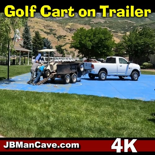 Loading Golf Cart On To Trailer