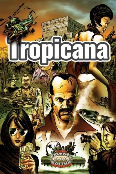 Savage Worlds RPG: Tropicana