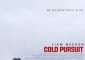   Cold Pursuit